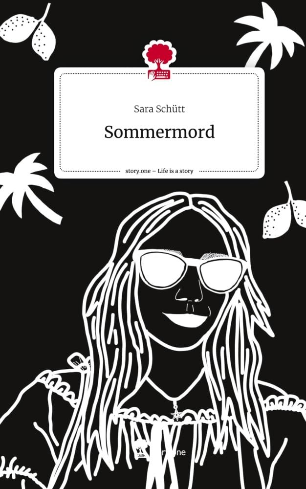 Sommermord. Life is a Story - story.one Contemporary literature