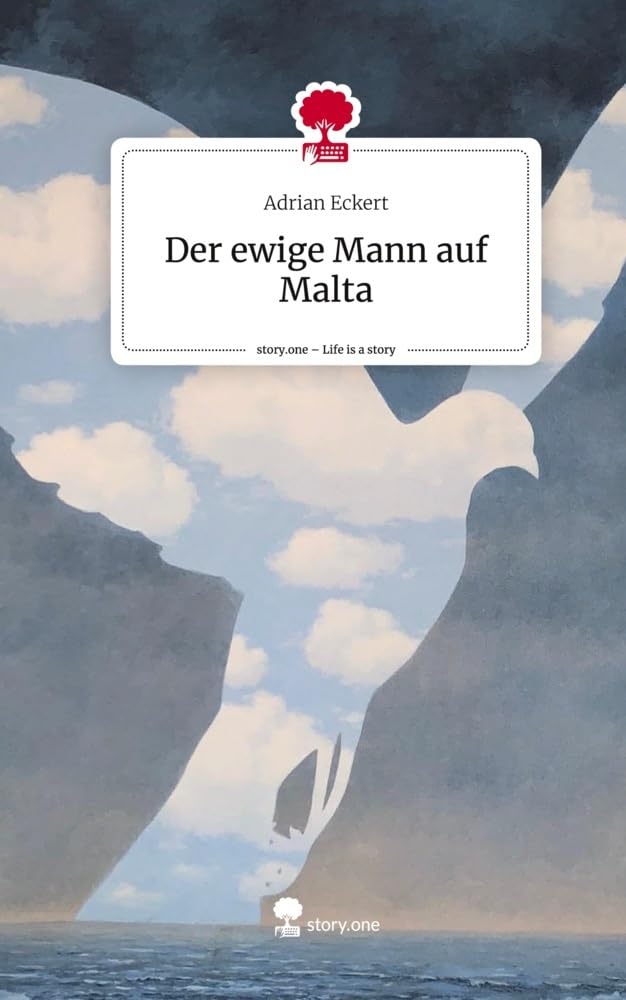 Der ewige Mann auf Malta. Life is a Story - story.one Contemporary literature
