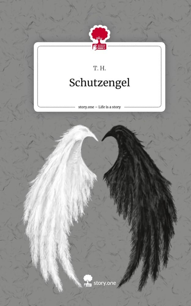 Schutzengel. Life is a Story - story.one Contemporary literature
