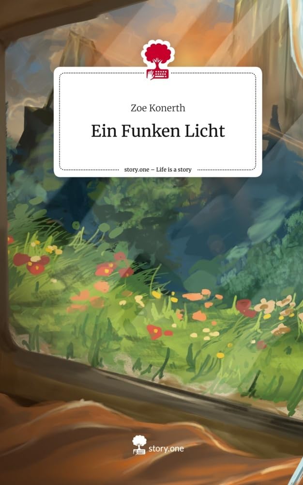 Ein Funken Licht. Life is a Story - story.one Contemporary literature