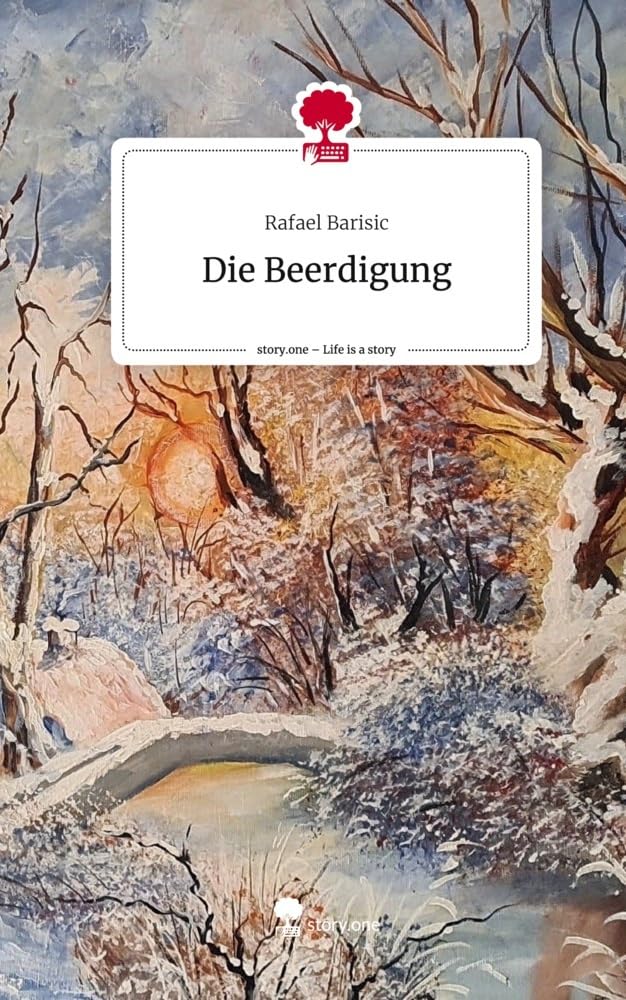 Die Beerdigung. Life is a Story - story.one Contemporary literature