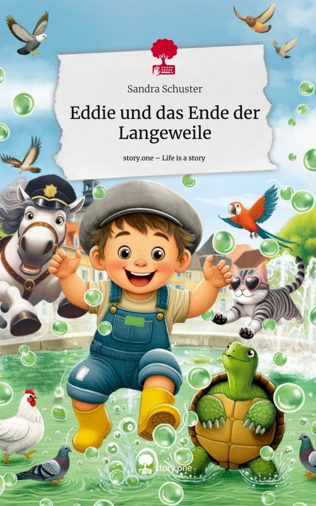 Eddie und das Ende der Langeweile. Life is a Story - story.one Contemporary literature