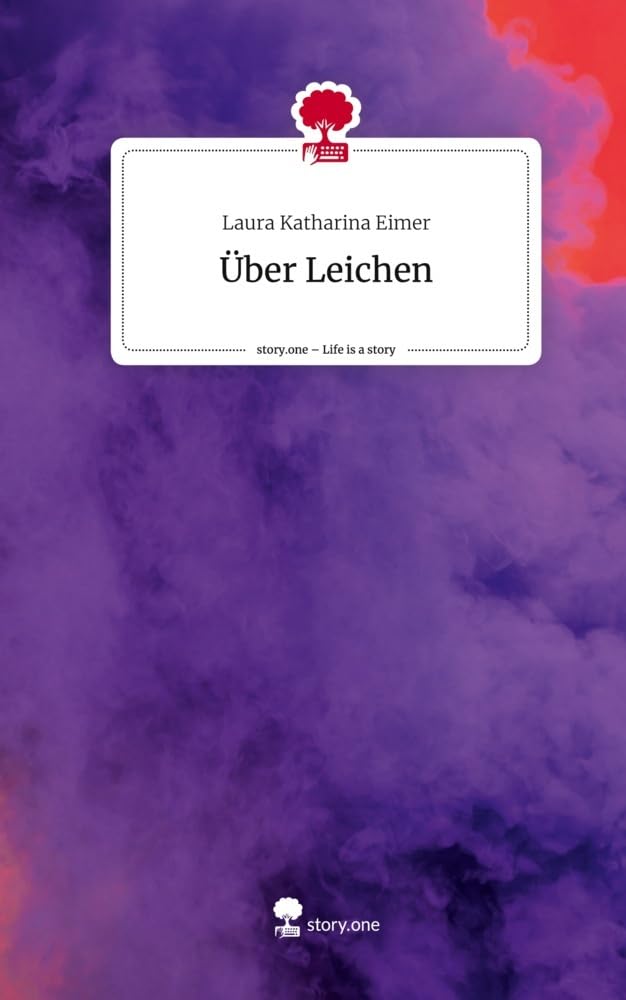 Über Leichen. Life is a Story - story.one Contemporary literature