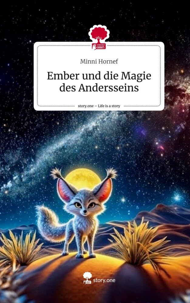 Ember und die Magie des Andersseins. Life is a Story - story.one Contemporary literature
