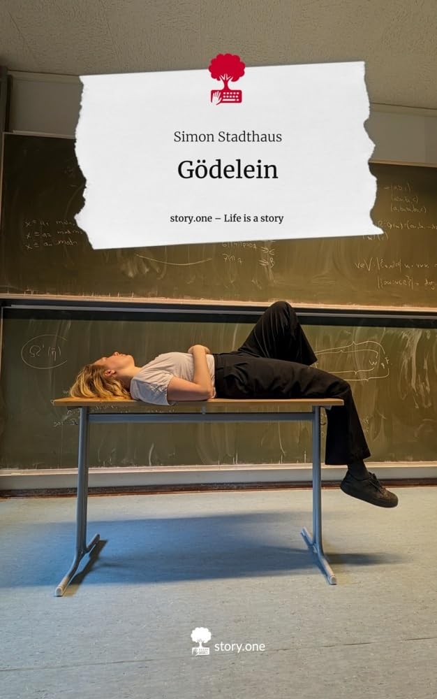 Gödelein. Life is a Story - story.one Contemporary literature
