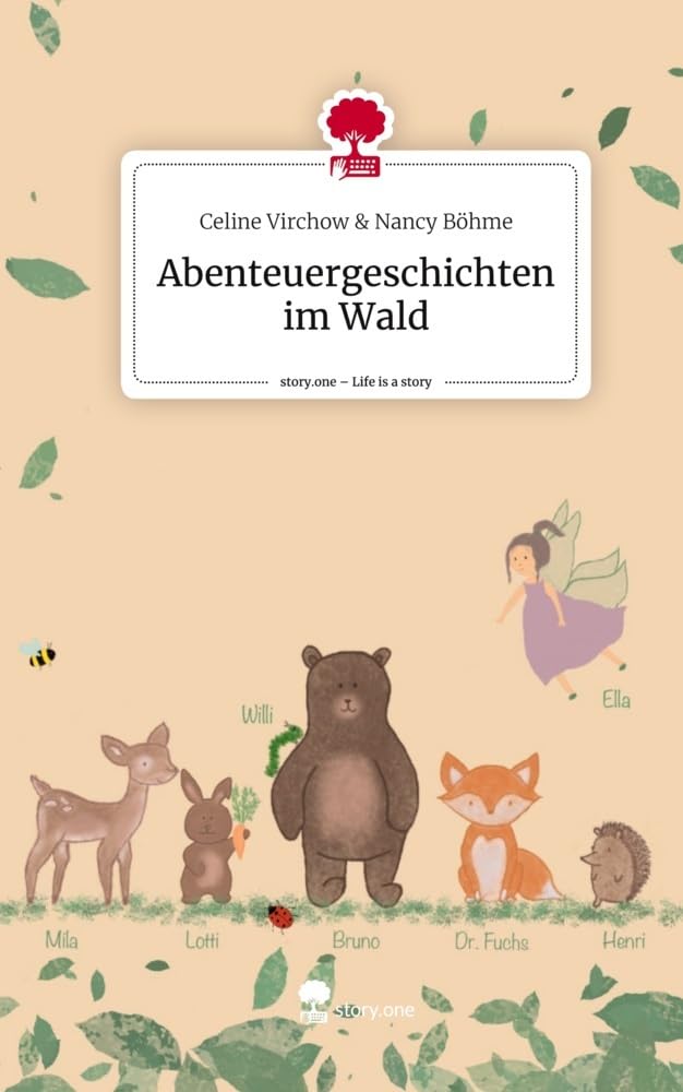 Abenteuergeschichten im Wald. Life is a Story - story.one book
