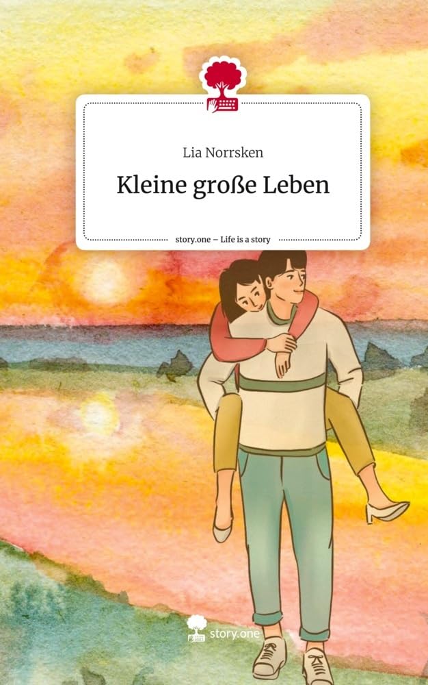 Kleine große Leben. Life is a Story - story.one Contemporary literature