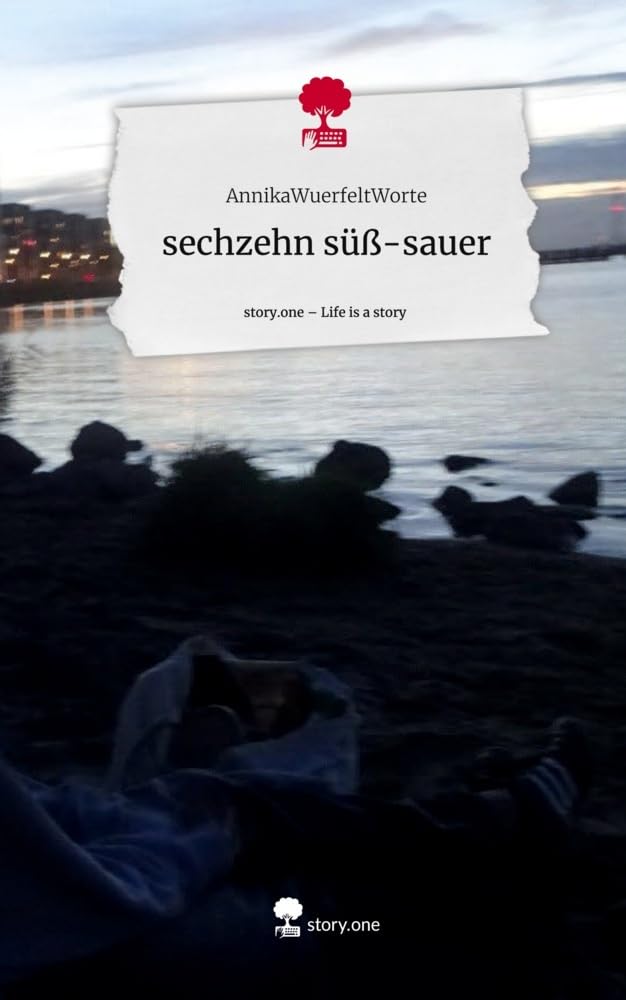 sechzehn süß-sauer. Life is a Story - story.one book