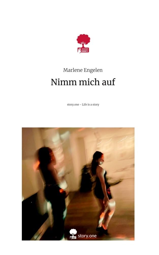 Nimm mich auf. Life is a Story - story.one Contemporary literature