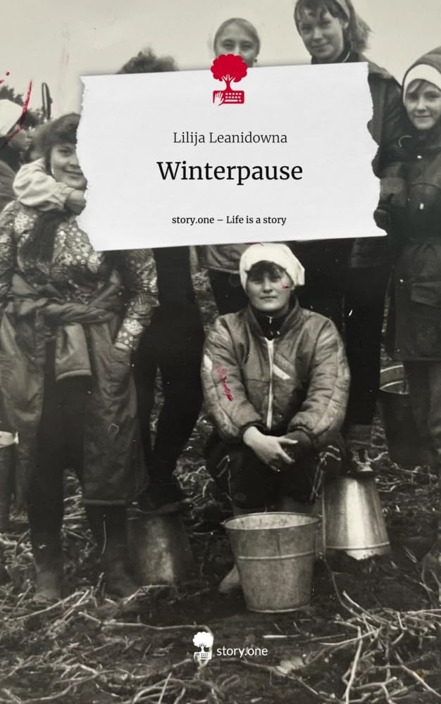 Winterpause. Life is a Story - story.one Contemporary literature