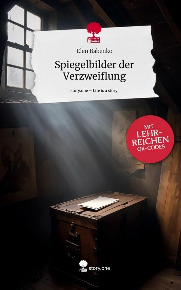 Spiegelbilder der Verzweiflung. Life is a Story - story.one Contemporary literature