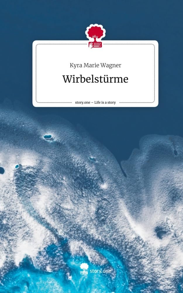 Wirbelstürme. Life is a Story - story.one Contemporary literature