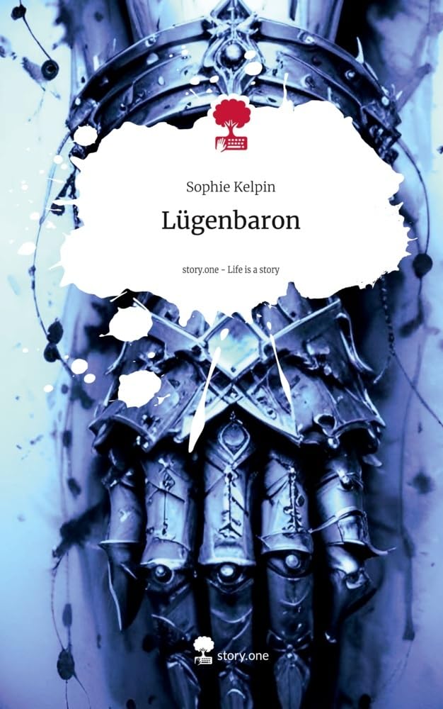 Lügenbaron. Life is a Story - story.one Contemporary literature