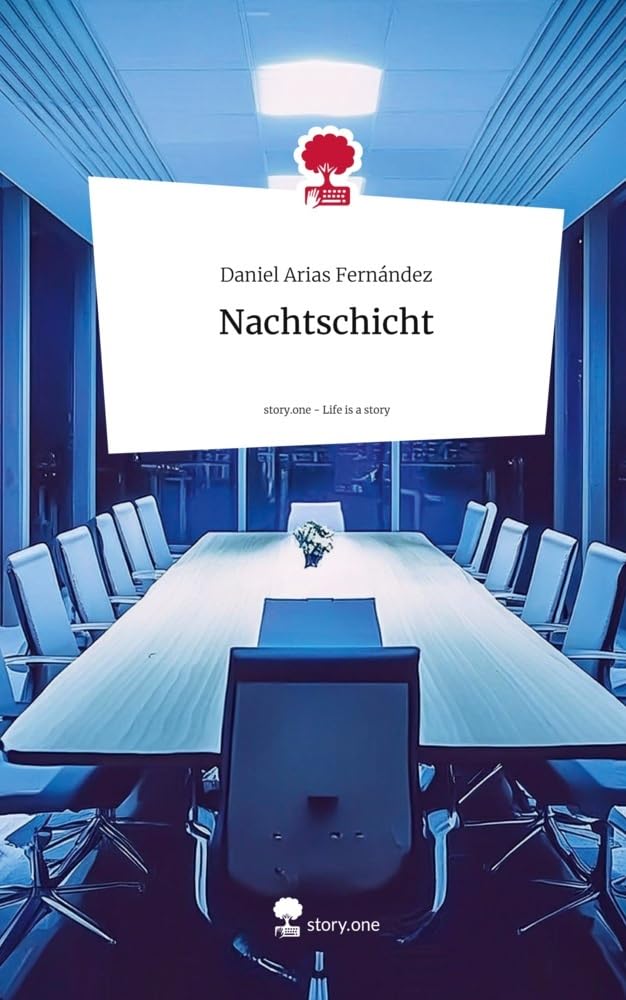 Nachtschicht. Life is a Story - story.one Contemporary literature