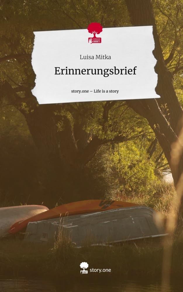 Erinnerungsbrief. Life is a Story - story.one Contemporary literature