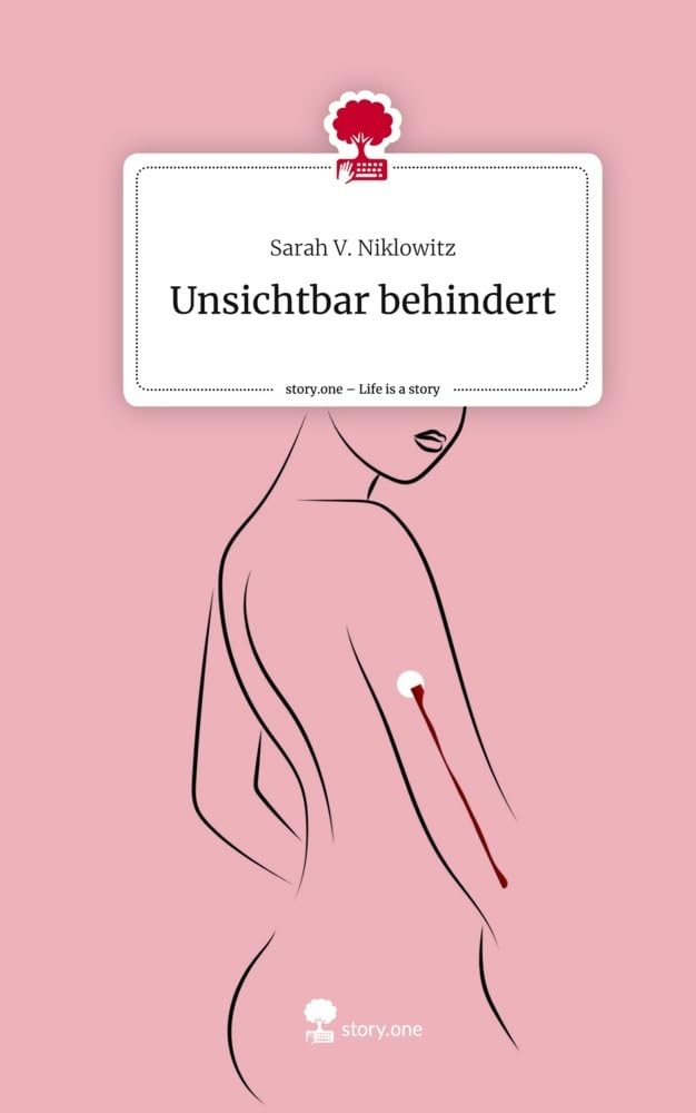 Unsichtbar behindert. Life is a Story - story.one Psychology