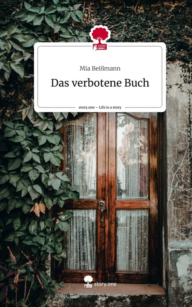 Das verbotene Buch. Life is a Story - story.one Contemporary literature
