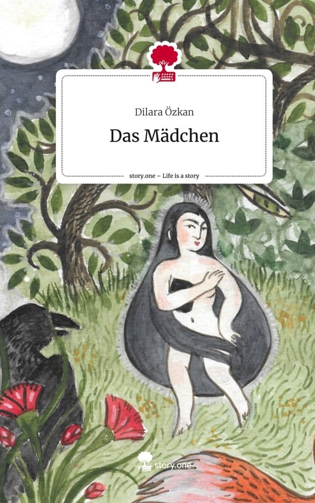 Das Mädchen. Life is a Story - story.one Contemporary literature