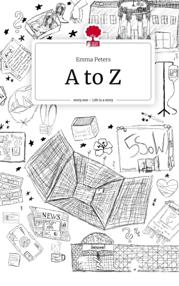 A to Z. Life is a Story - story.one Contemporary literature