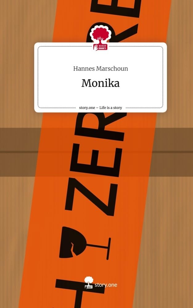 Monika. Life is a Story - story.one Contemporary literature