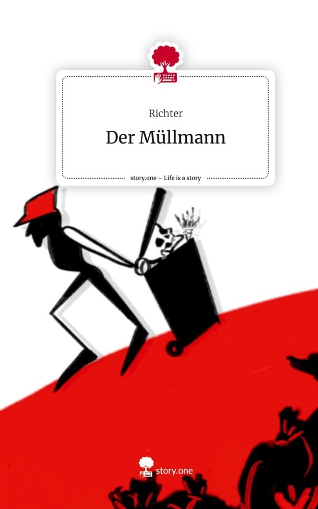 Der Müllmann. Life is a Story - story.one Manga