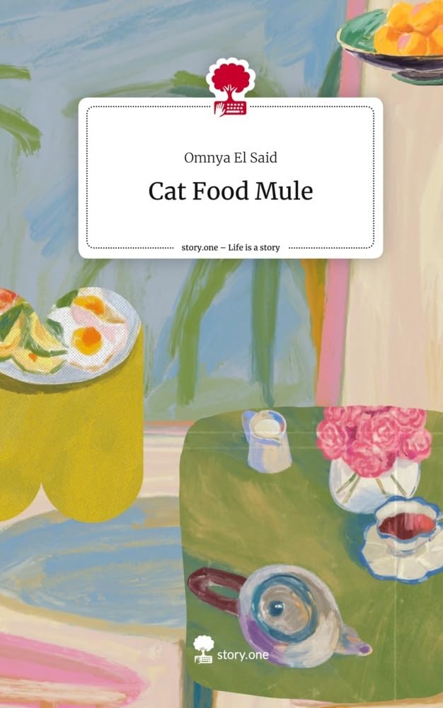 Cat Food Mule. Life is a Story - story.one Contemporary literature