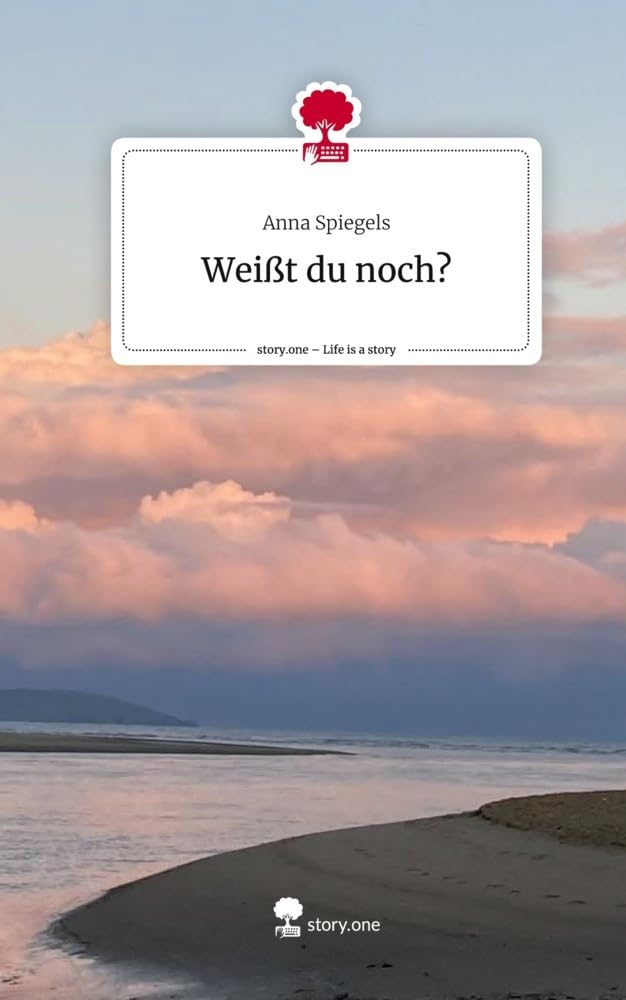 Weißt du noch?. Life is a Story - story.one Contemporary literature