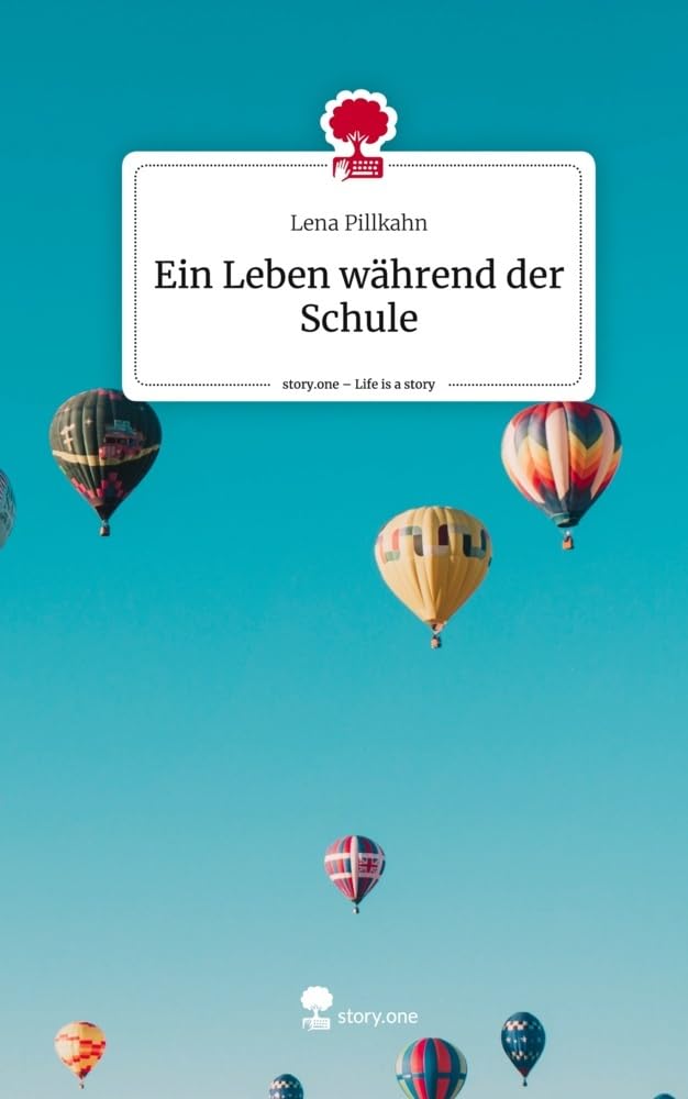Ein Leben während der Schule. Life is a Story - story.one Psychology