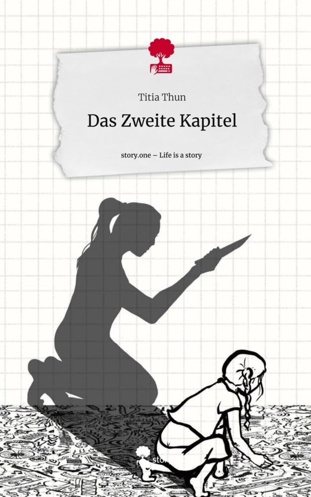Das Zweite Kapitel. Life is a Story - story.one Contemporary literature