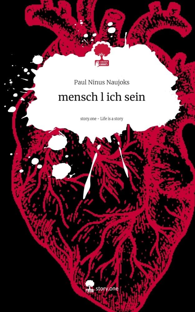 mensch l ich  sein. Life is a Story - story.one Politics & Society