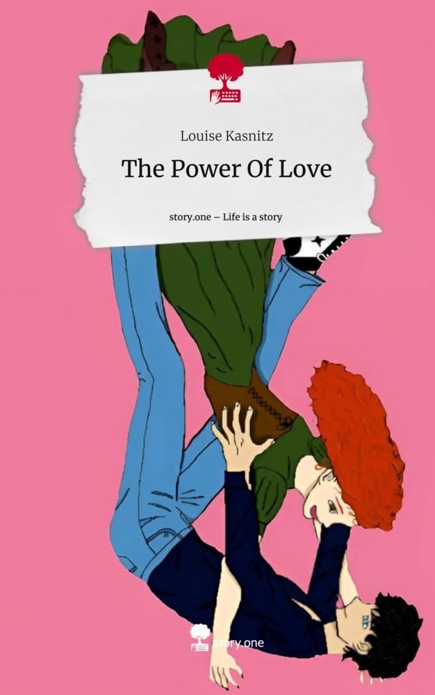 The Power Of Love. Life is a Story - story.one Contemporary literature
