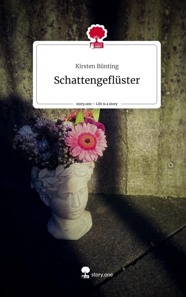 Schattengeflüster. Life is a Story - story.one: DE Contemporary literature
