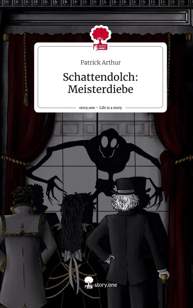 Schattendolch: Meisterdiebe. Life is a Story - story.one: DE Contemporary literature