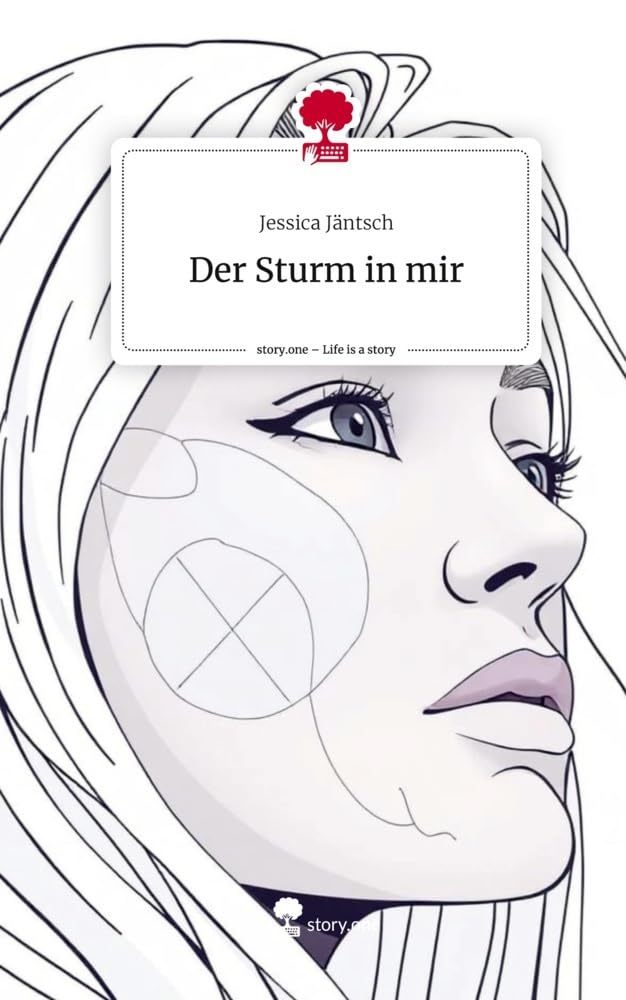 Der Sturm in mir. Life is a Story - story.one Contemporary literature