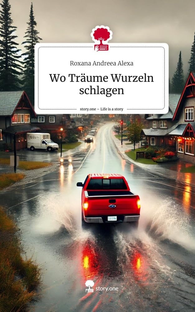 Wo Träume Wurzeln schlagen. Life is a Story - story.one Contemporary literature