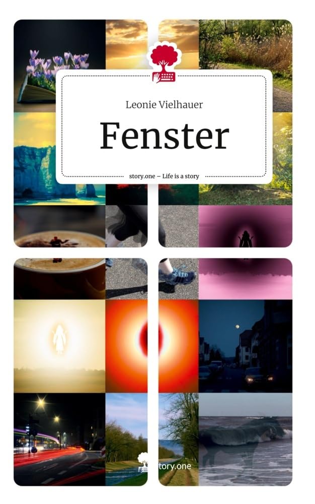 Fenster. Life is a Story - story.one Contemporary literature