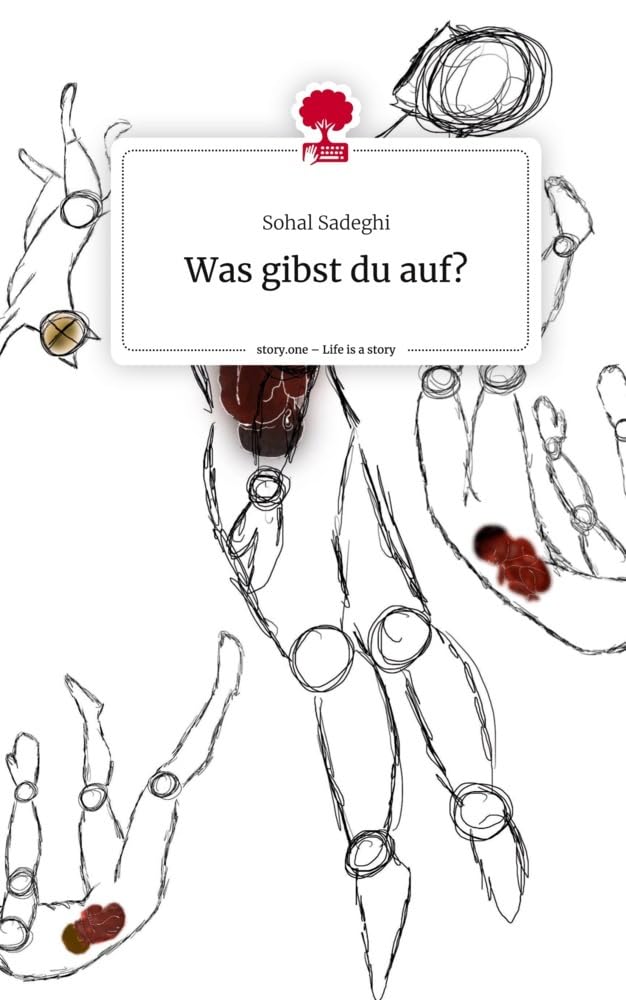 Was gibst du auf?. Life is a Story - story.one Contemporary literature