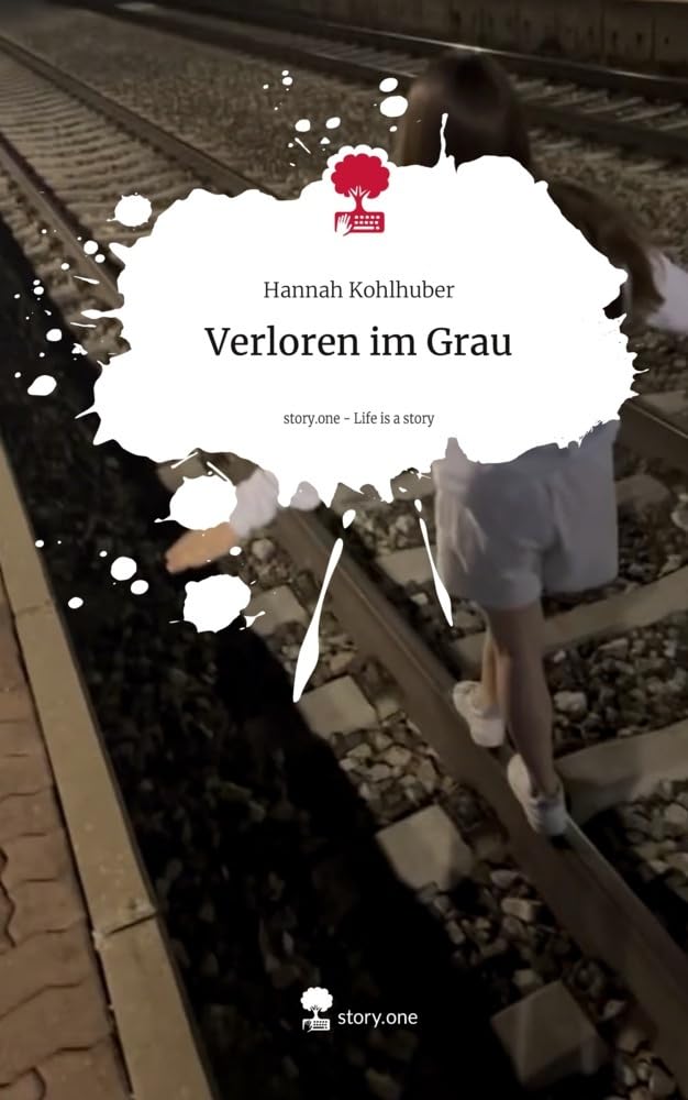 Verloren im Grau. Life is a Story - story.one Contemporary literature