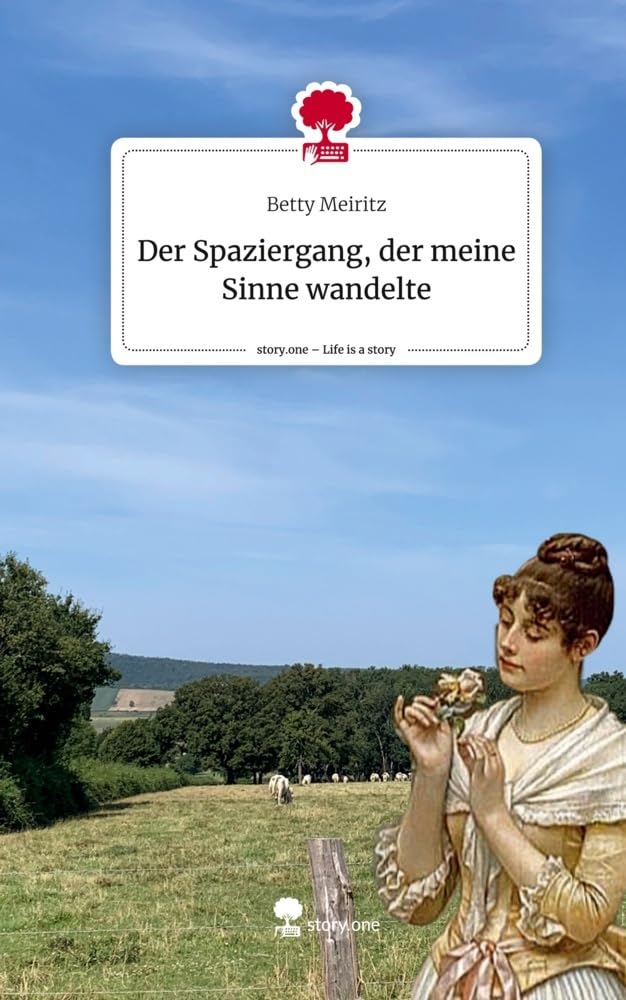 Der Spaziergang, der meine Sinne wandelte. Life is a Story - story.one Contemporary literature