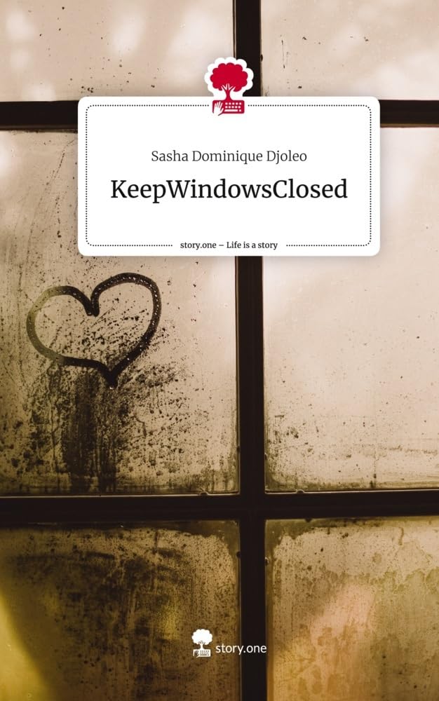 KeepWindowsClosed. Life is a Story - story.one Contemporary literature