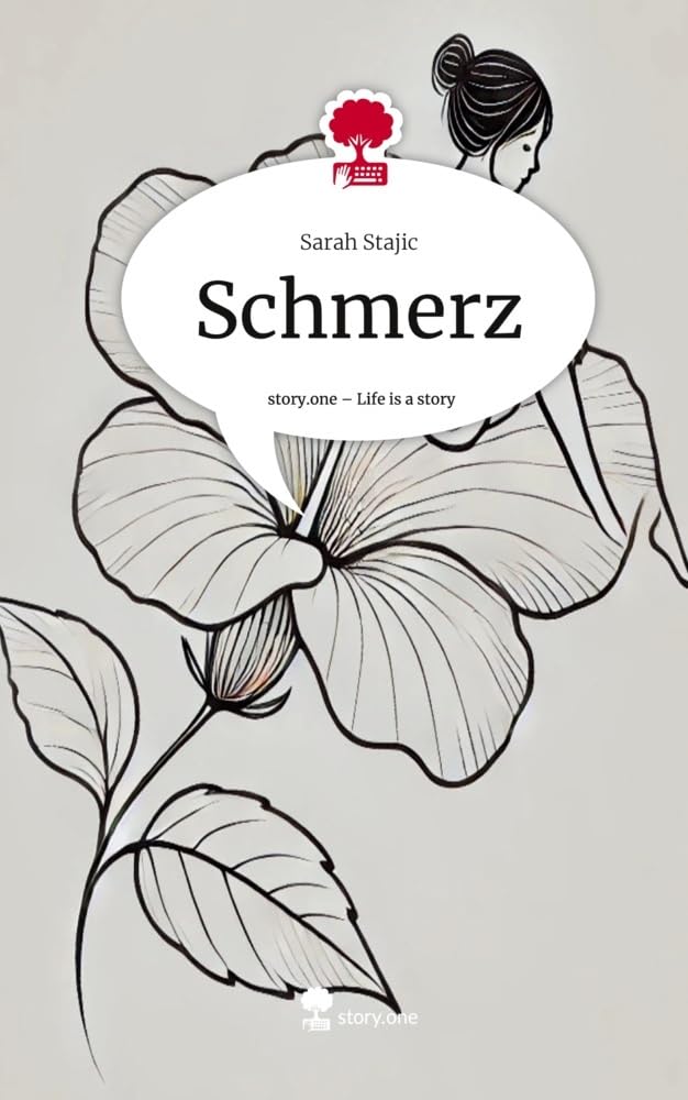 Schmerz. Life is a Story - story.one Contemporary literature