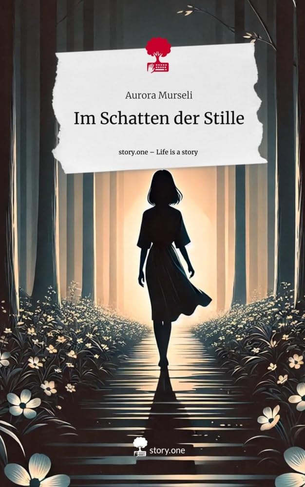Im Schatten der Stille. Life is a Story - story.one Contemporary literature
