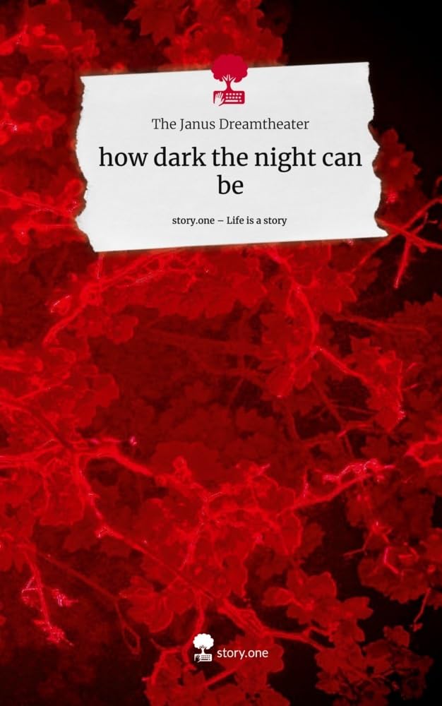 how dark the night can be. Life is a Story - story.one Contemporary literature