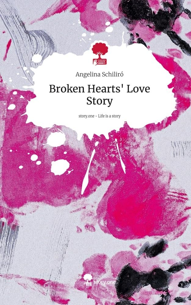 Broken Hearts' Love Story. Life is a Story - story.one Contemporary literature