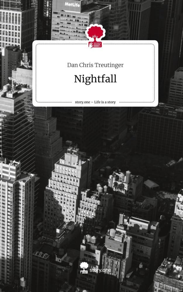 Nightfall. Life is a Story - story.one Contemporary literature