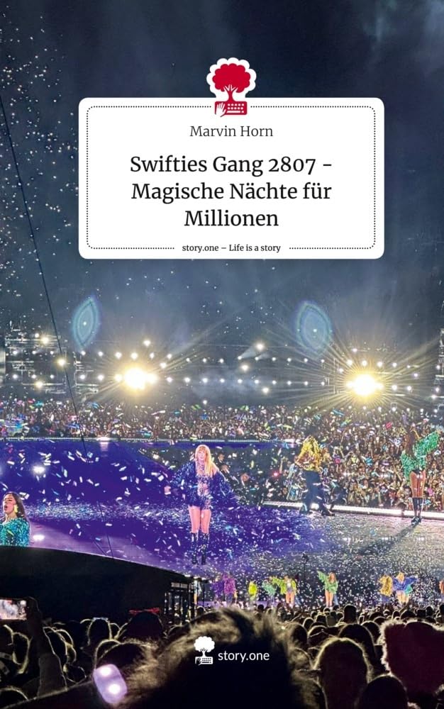 Swifties Gang 2807 - Magische Nächte für Millionen. Life is a Story - story.one Contemporary literature Books