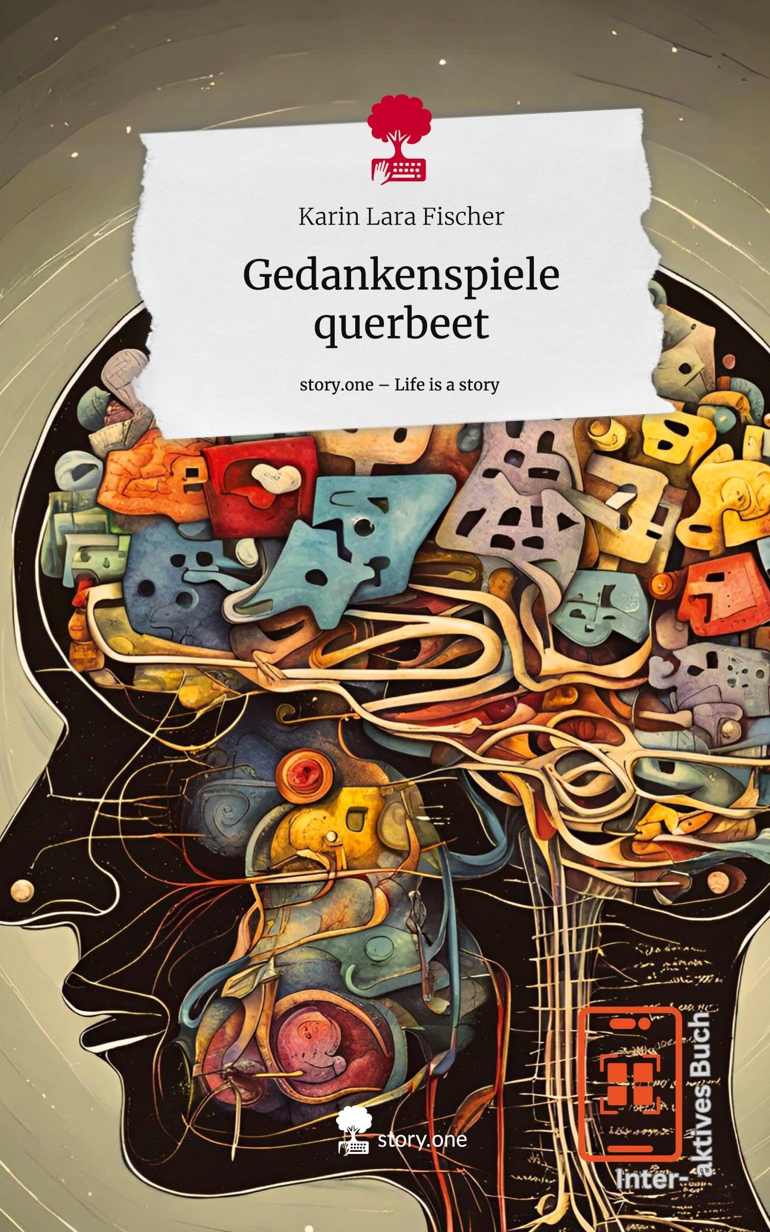 Gedankenspiele querbeet. Life is a Story - story.one Contemporary literature
