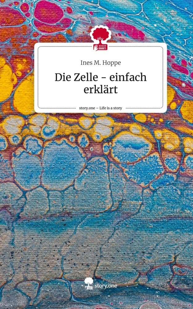 Die Zelle - einfach erklärt. Life is a Story - story.one: DE Politics & Society
