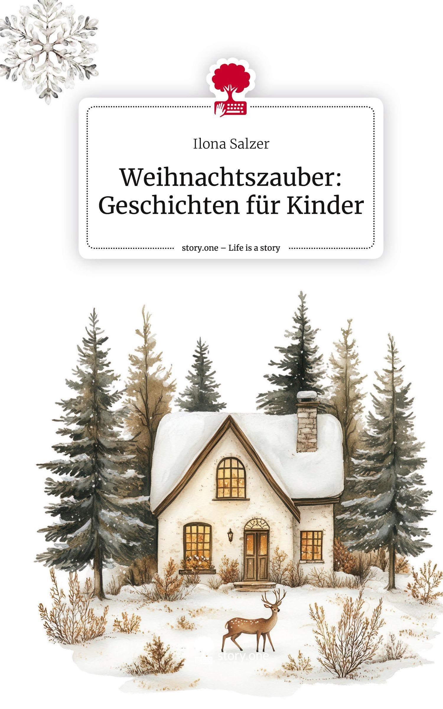 Weihnachtszauber: Geschichten für Kinder. Life is a Story - story.one Contemporary literature Books