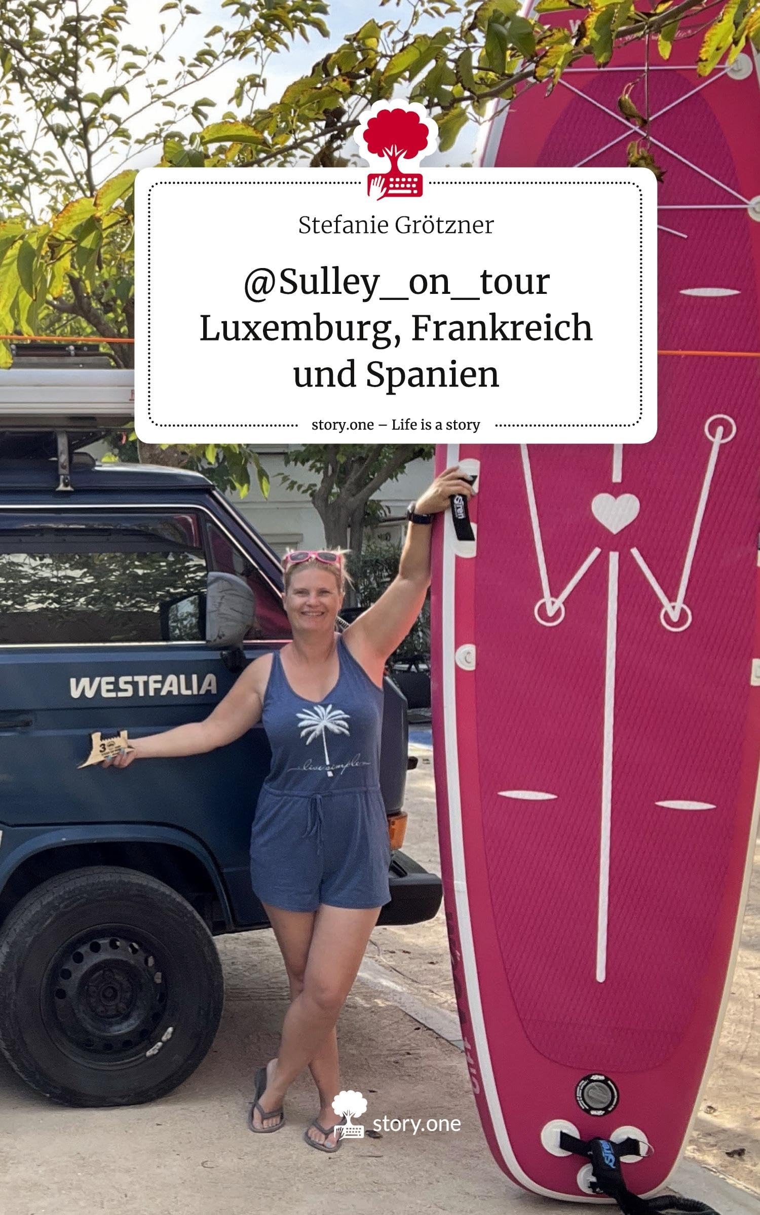 @Sulley_on_tour Luxemburg, Frankreich und Spanien. Life is a Story - story.one: DE Leisure, Home & Garden
